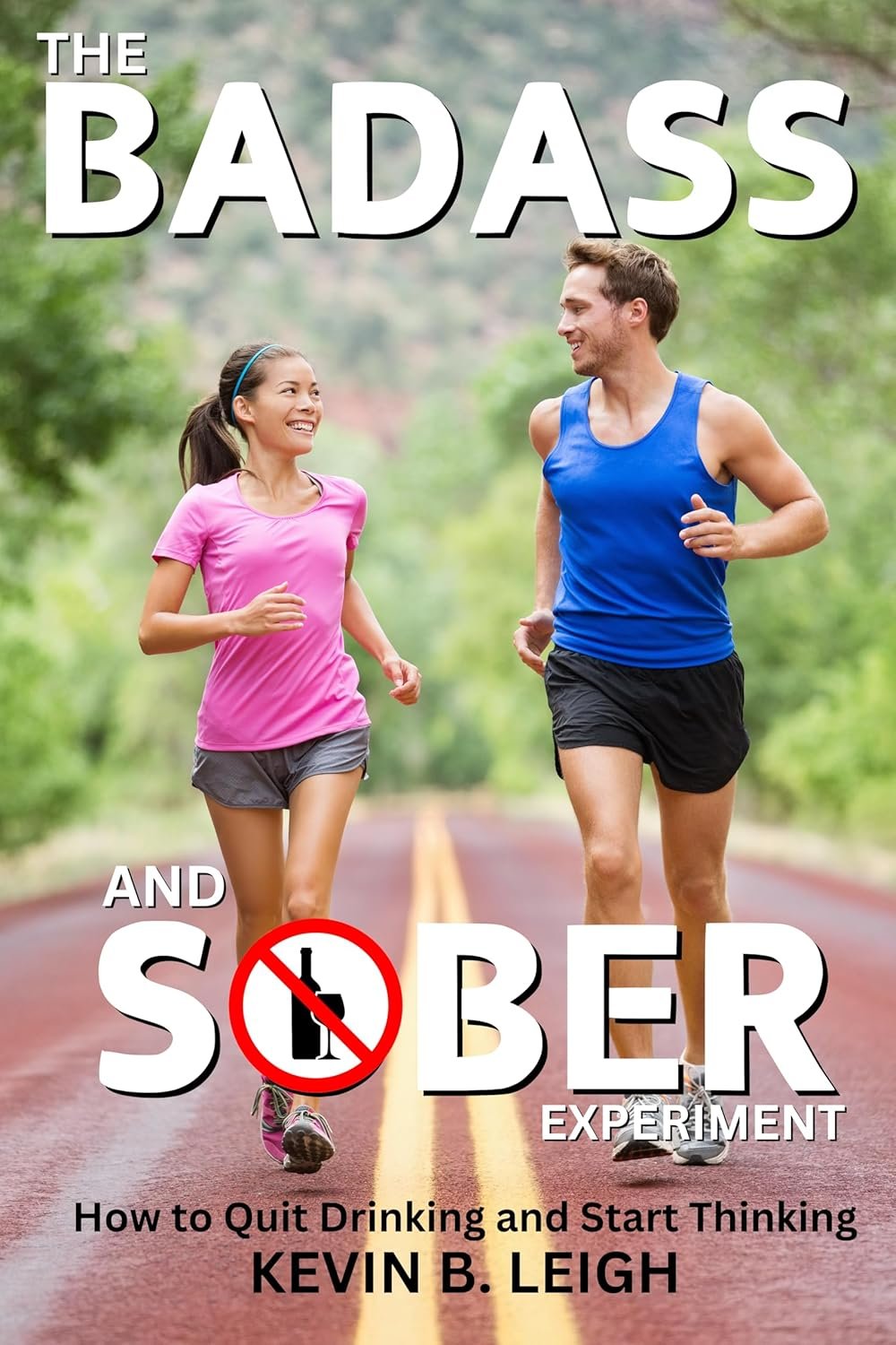 Badass and Sober cover