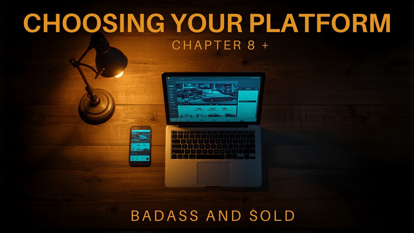 Choosing Your Platform